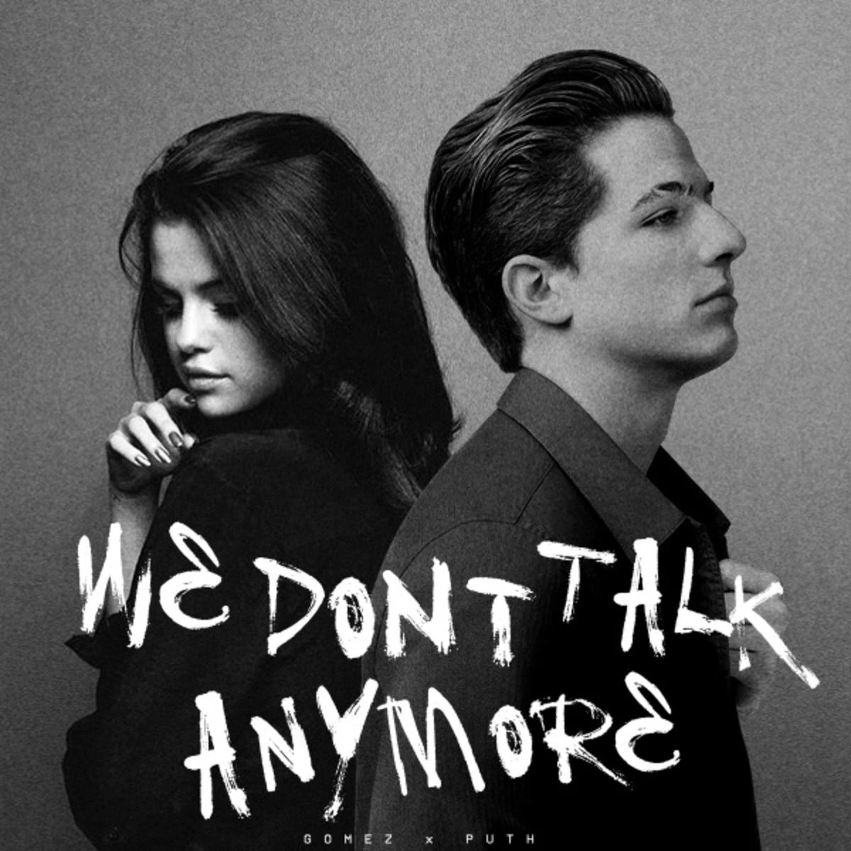 We Don’t talk anymore