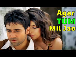 Agar Tum Mil Jao